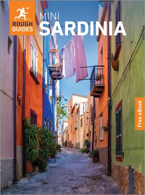 Rough Guides Mini Sardinia: Travel Guide with eBook by Guides, Rough