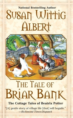 The Tale of Briar Bank by Albert, Susan Wittig