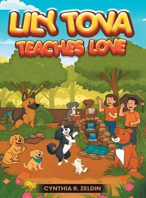 Lily Tova Teaches Love by Zeldin, Cynthia R.
