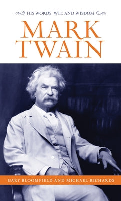 Mark Twain by Bloomfield, Gary L.