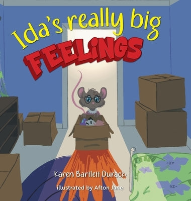 Ida's really big feelings by Durack, Karen Bartlett
