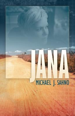 Jana by Sahno, Michael J.