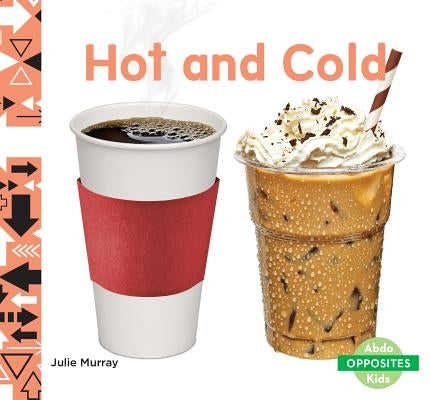 Hot and Cold by Murray, Julie