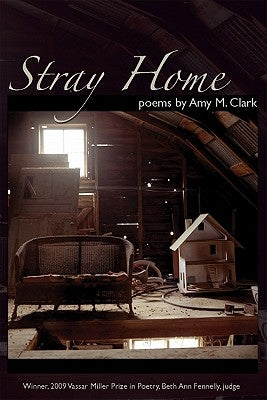 Stray Home by Clark, Amy M.