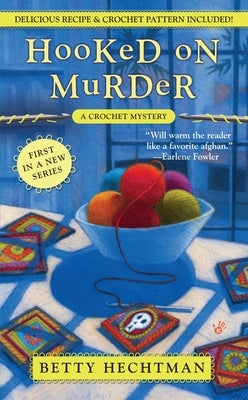 Hooked on Murder by Hechtman, Betty
