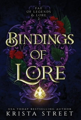 Bindings of Lore by Street, Krista