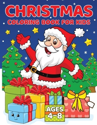 Christmas Coloring Book for Kids Ages 4-8 by Bidden, Laura