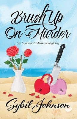 Brush Up On Murder by Johnson, Sybil