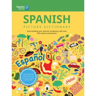 Rosetta Stone Spanish Picture Dictionary by Stone, Rosetta