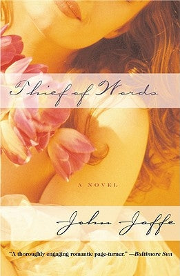 Thief of Words by Jaffee, John