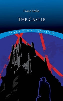 The Castle by Kafka, Franz