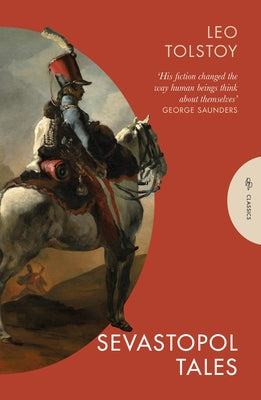 Sevastopol Tales by Tolstoy, Leo