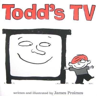 Todd's TV by Proimos, James