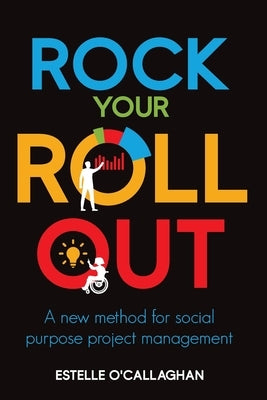 Rock Your Roll Out by O'Callaghan, Estelle