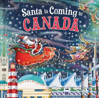 Santa Is Coming to Canada by Smallman, Steve