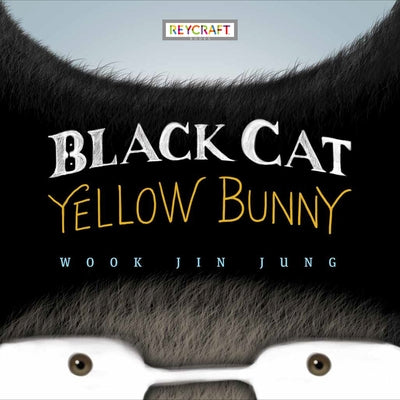 Black Cat Meets Yellow Bunny by Jung, Wook Jin