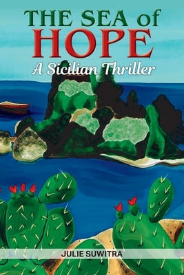 The Sea of Hope by Suwitra, Julie
