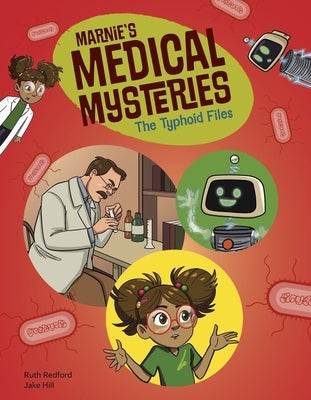 The Typhoid Files by Redford, Ruth