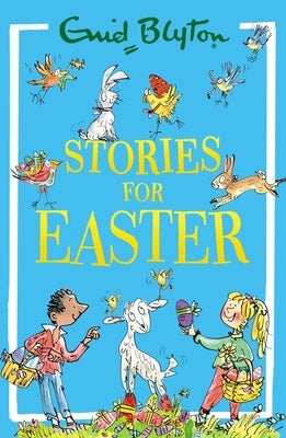 Stories for Easter by Blyton, Enid