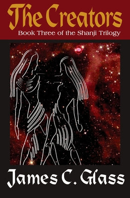 The Creators by Glass, James C.