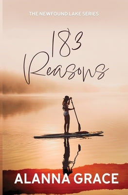 183 Reasons by Grace, Alanna