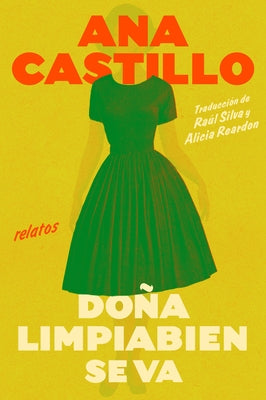 Dona Cleanwell Leaves Home \ Doña Cleanwell se va de casa (Spanish edition) by Castillo, Ana