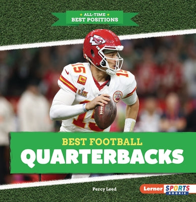 Best Football Quarterbacks by Leed, Percy
