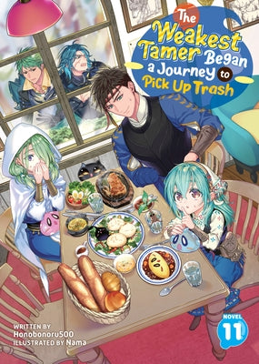 The Weakest Tamer Began a Journey to Pick Up Trash (Light Novel) Vol. 11 by Honobonoru500