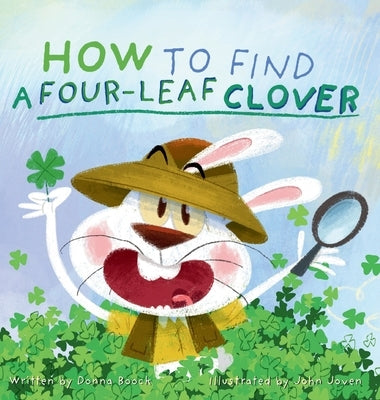 How to Find a Four-Leaf Clover by Boock, Donna