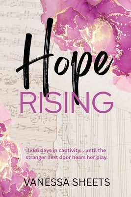 Hope Rising by Sheets, Vanessa