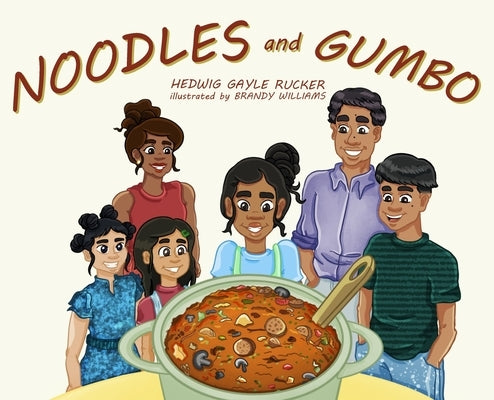 Noodles and Gumbo by Rucker, Hedwig Gayle