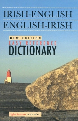 Irish-English/English-Irish Easy Reference Dictionary by The Educational Company of Ireland