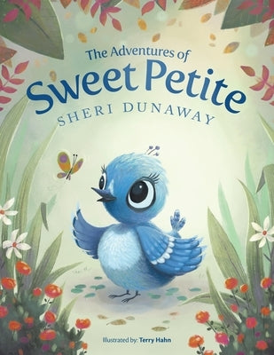 The Adventures of Sweet Petite by Dunaway, Sheri