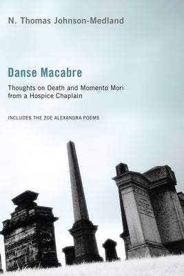 Danse Macabre by Johnson-Medland, N. Thomas