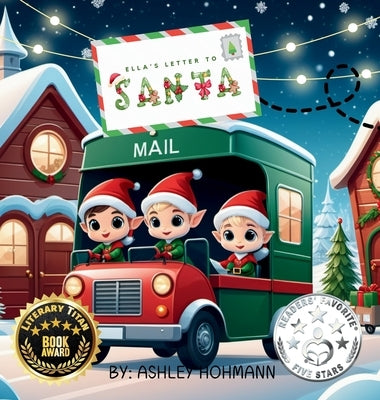 Ella's Letter To Santa by Hohmann, Ashley