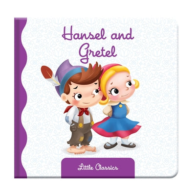 Hansel & Gretel LC Padded Board Books by Phidal Publishing