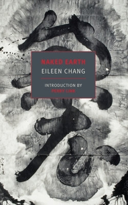 Naked Earth by Chang, Eileen