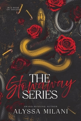 The Stowaway Series (Part 1-4) by Milani, Alyssa