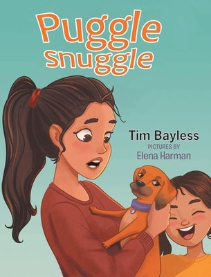 Puggle Snuggle by Bayless, Tim