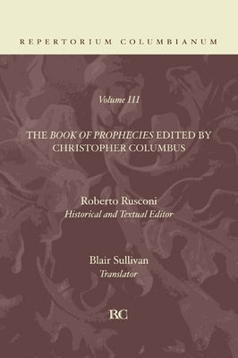 The Book of Prophecies V3 by Columbus, Christopher