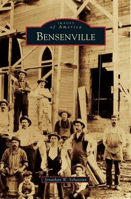 Bensenville by Sebastian, Jonathan W.