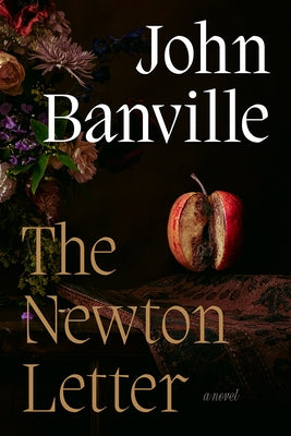 The Newton Letter by Banville, John