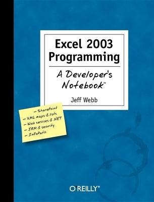 Excel 2003 Programming by Webb, Jeff