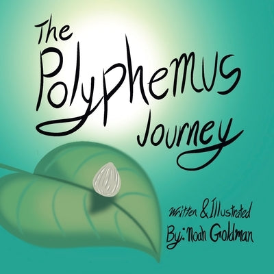 The Polyphemus Journey by Goldman, Noah