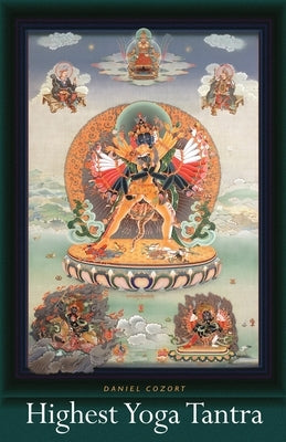 Highest Yoga Tantra by Cozort, Daniel
