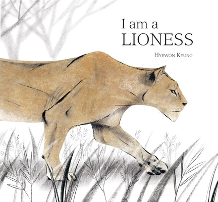 I Am a Lioness by Hye-Won, Kyung