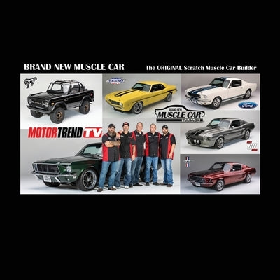 BRAND NEW MUSCLE CAR - The ORIGINAL Scratch Muscle Car Builder by Miller, David W., II