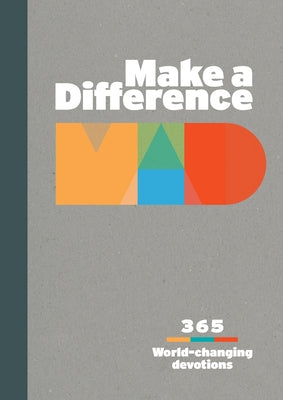 Make a Difference: 365 World-Changing Devotions by Castor, Ken