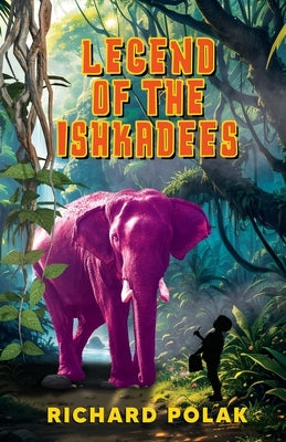 Legend of the Ishkadees by Polak, Richard