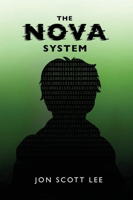The NOVA System by Lee, Jon Scott